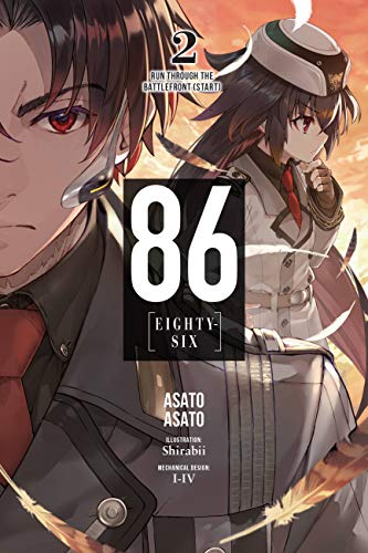 86--EIGHTY-SIX, Vol. 2 (light novel): Run Through the Battlefront (Start) (86--EIGHTY-SIX (PDF) (Print)