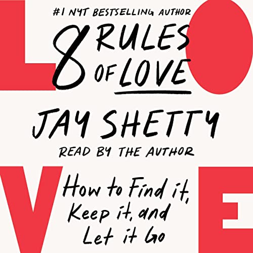 8 Rules of Love: How to Find It, Keep It, and Let It Go - (Mass-Market)-(Budget-Print)