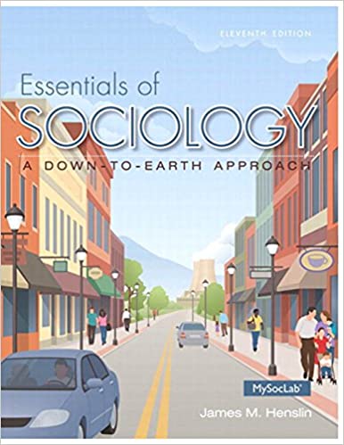 Essentials of Sociology: A Down-to-Earth Approach 11ED (PDF) (Print)