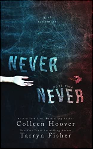Never Never: Part Two: Volume 2