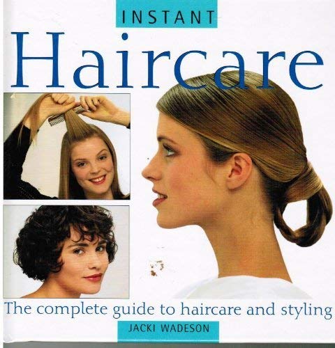 Instant Hair Care Hardcover