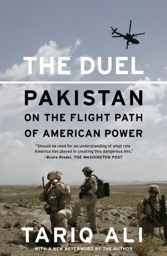 The Duel: Pakistan on the Flight Path of American Power (PDF) (Print)