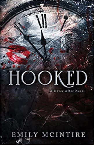 Hooked: A Never After Novel - (Mass-Market)-(Budget-Print)