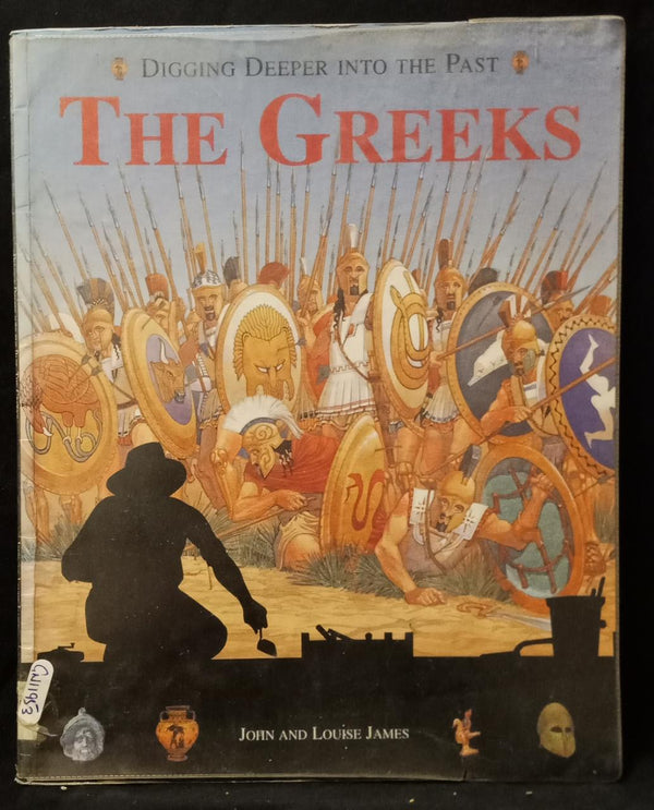 Digging Deeper into the Past: The Greeks