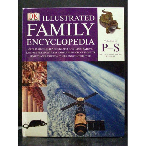 The Dorling Kindersley Illustrated Family Encyclopaedia Volume 12 Pottery and Ceramics to Sculpture