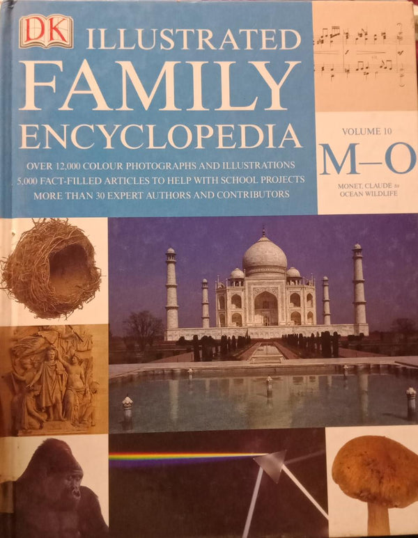 The Dorling Kindersley Illustrated Family Encyclopaedia Volume 10 Monet, Claude to Ocean wildlife