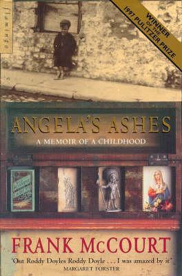 Angela'S Ashes : A Memoir Of A Childhood