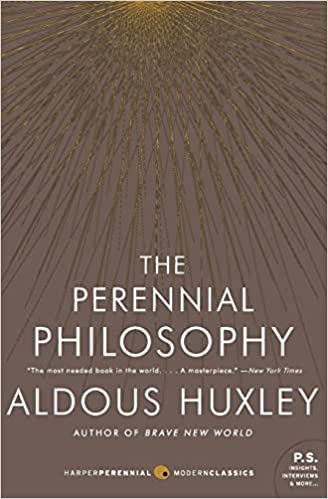 The Perennial Philosophy (P.S.) - (Mass-Market)-(Budget-Print)