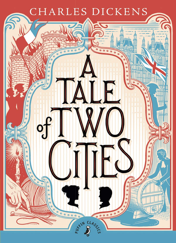 A Tale of Two Cities: Abridged Edition (Puffin Classics) Abridged Edition
