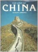 The Love of China Hardcover – 1 April 1980