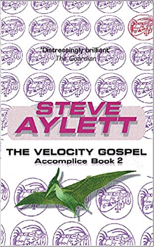 Velocity Gospel: Book Two of "The Accomplice" Series (Gollancz S.F.): Bk.2