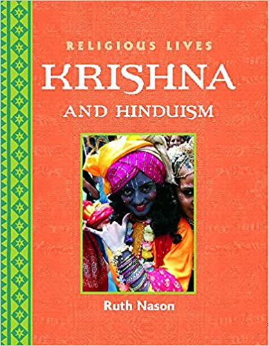 Krishna and Hinduism (Religious Lives)