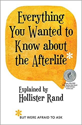 Everything You Wanted to Know about the Afterlife But Were Afraid to Ask - (Mass-Market)-(Budget-Print)