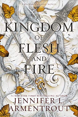 A Kingdom of Flesh and Fire (Blood and Ash Book 2)- (Mass-Market)-(Budget-Print)