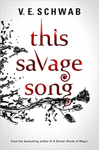 This Savage Song: Victoria Schwab: 1 (Monsters of Verity) - (Mass-Market)-(Budget-Print)