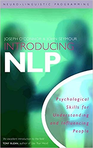 Introducing NLP Neuro-Linguistic Programming