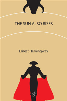 The Sun Also Rises (Readings Classics)