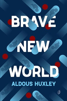 Brave New World (Readings Classics)