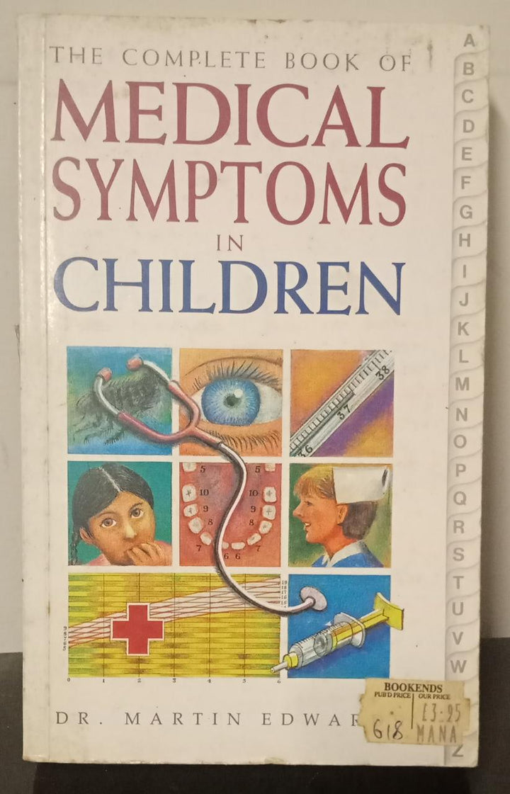 The Complete Book of Medical Symptoms in Children (Complete S.)