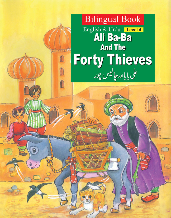 Ali Baba And The Forty Thieves (Bilingual) English and Urdu Level 4