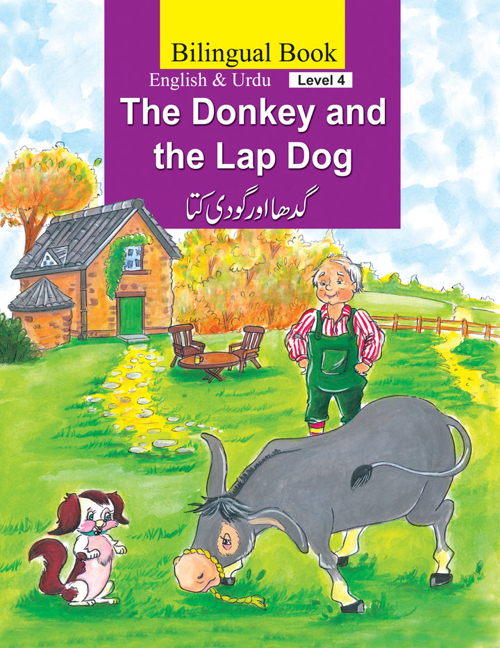 The Donkey And The Lap Dog (Bilingual) English and Urdu Level 4