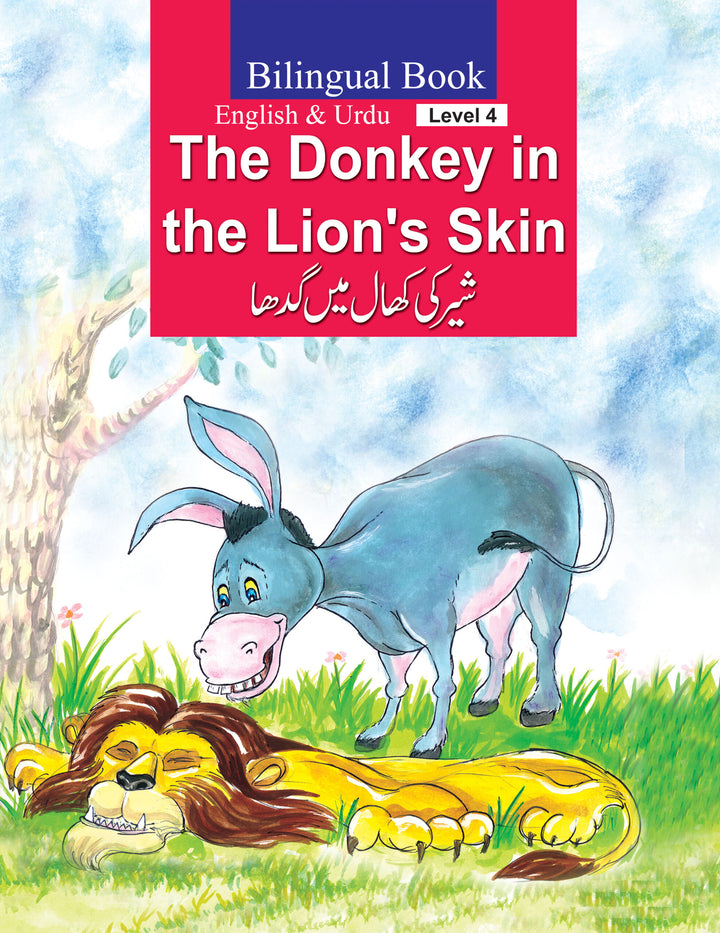 The Donkey In The Lion’s Skin  (Bilingual) English and Urdu Level 4