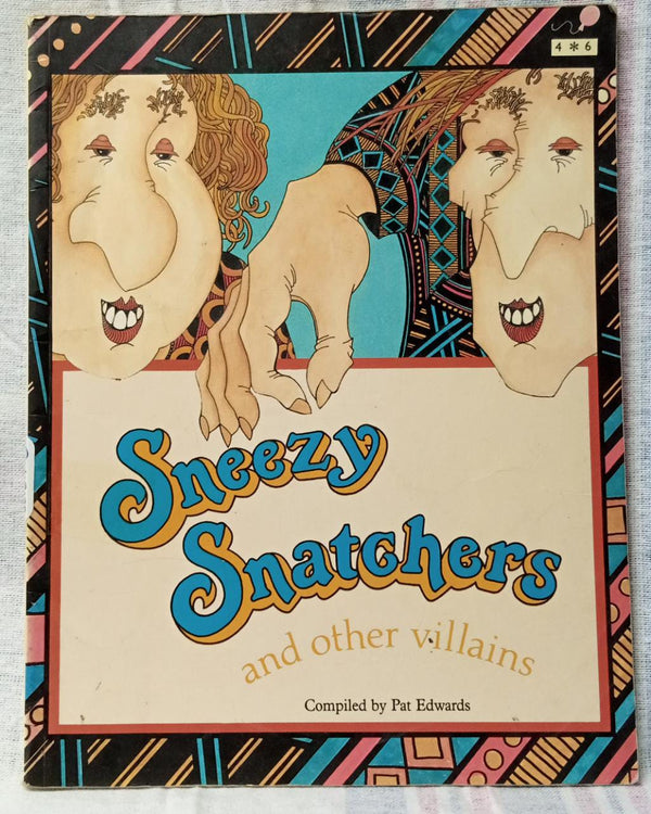 Sneezy Snatcher Book 6: Sneezy Snatcher