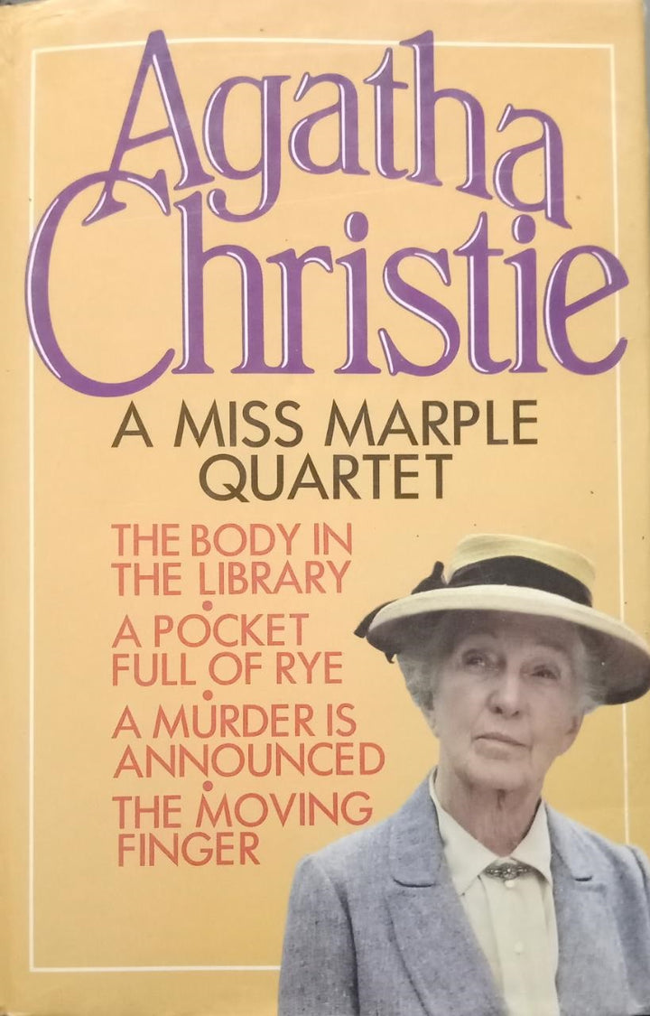 A Miss Marple Quartet : The Body in the Library, A Pocket Full of Rye, A Murder is Announced and The Moving Finger Hardcover 1985