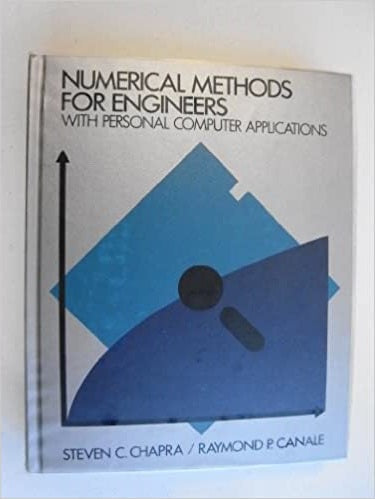 Numerical Methods For Engineers: With Personal Computer Applications