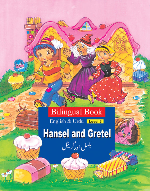 Hansel And Gretel (Bilingual) English And Urdu Level 3