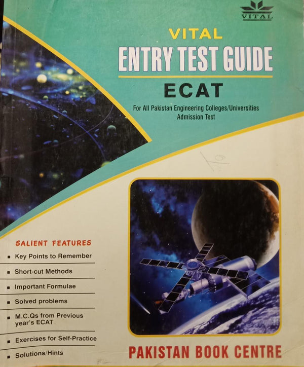 Vital Entry Test Guide ECAT For All Pakistan Engineering Colleges Admission Test - (Local Budget book)