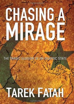 Chasing a Mirage The Tragic lllusion of an Islamic State (PDF) (Print)