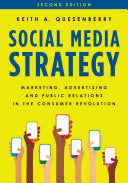 Social Media Strategy Marketing, Advertising, and Public Relations in the Consumer Revolution (PDF) (Print)