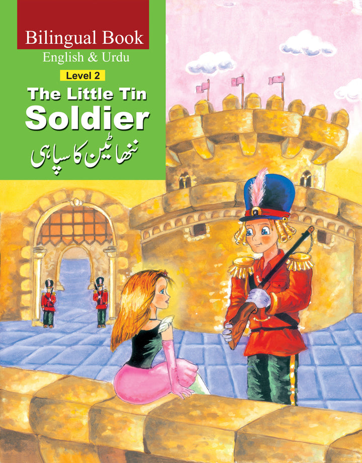 The Little Tin Soldier (Bilingual) English and Urdu Level 2