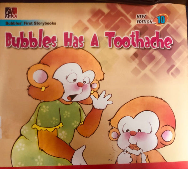 Bubble Has A Toothache