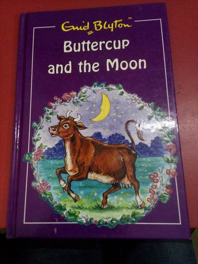 Buttercup And The Moon (Hardcover Edition)