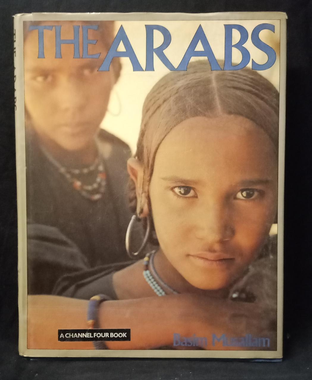 The Arabs: A Living History – Global Books