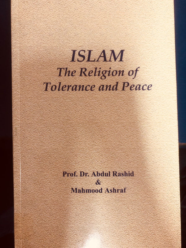 Islam The Religion Of Tolerance And Peace