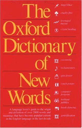 The Oxford dictionary of new words