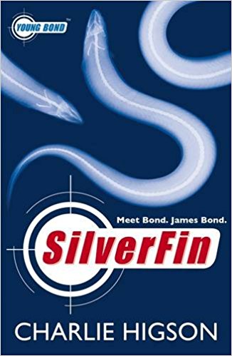 Young James Bond #1 Silverfin: A James Bond Adventure (Young Bond)