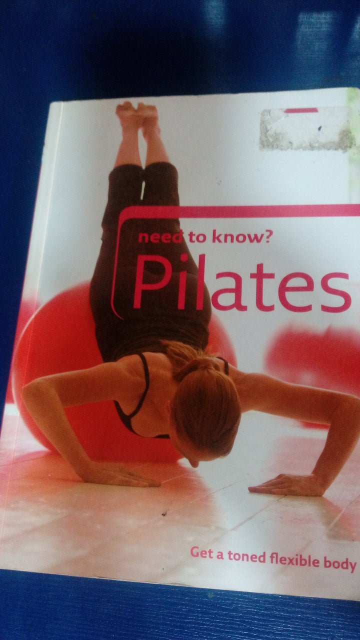 Need To Know? Pilates