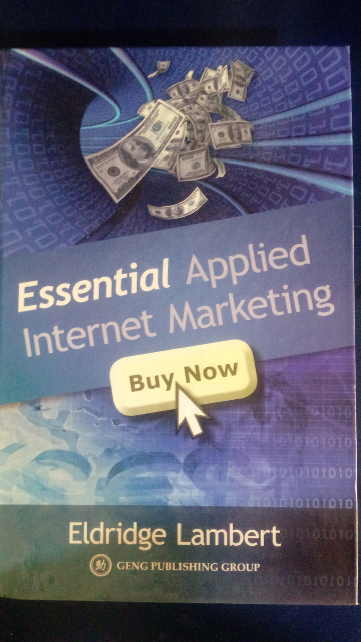 Essential Applied Internet Marketing by GENG Publishing