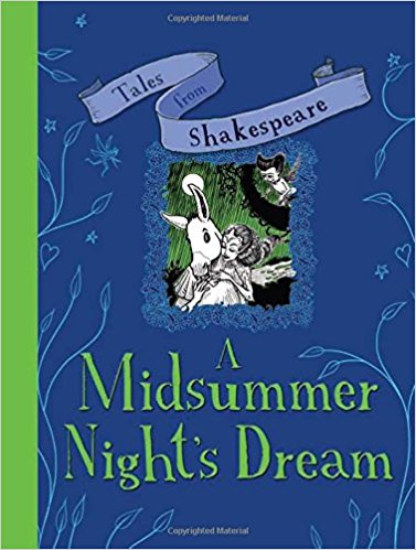 Tales from Shakespeare: a Midsummer Night's Dream