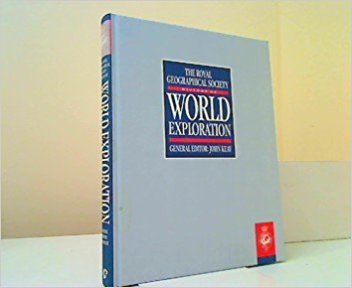 The Royal Geographical Society history of world exploration