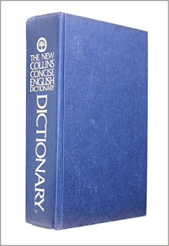 The New Collins concise dictionary of the English language