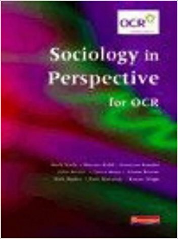 Sociology in Perspective for OCR