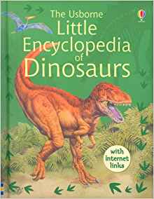 Little Encyclopedia of Dinosaurs