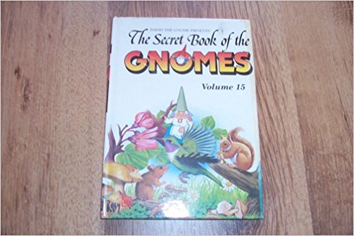 The Secret Book of the Gnomes - Volume 15