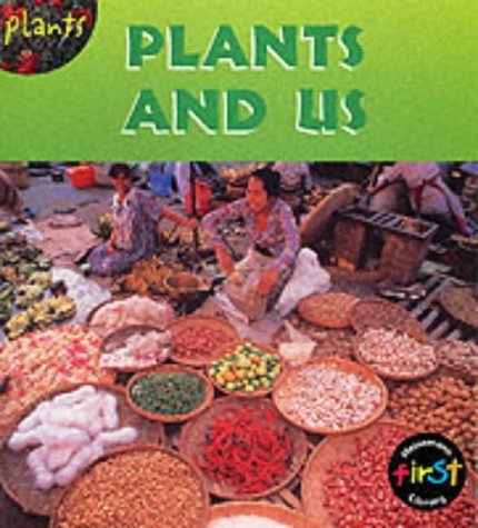 Plants and Us (Take-off!: Plants)