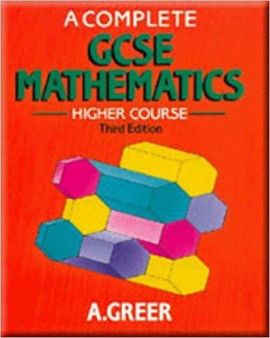 A Complete GCSE Mathematics Higher Course 3rd Edition